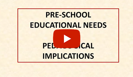 Pre School Educational Needs